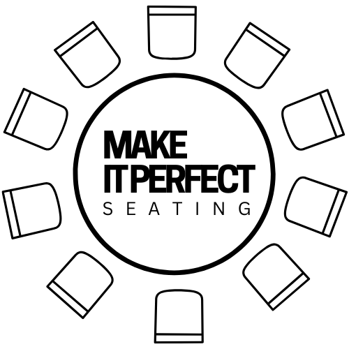 Make It Perfect Seating